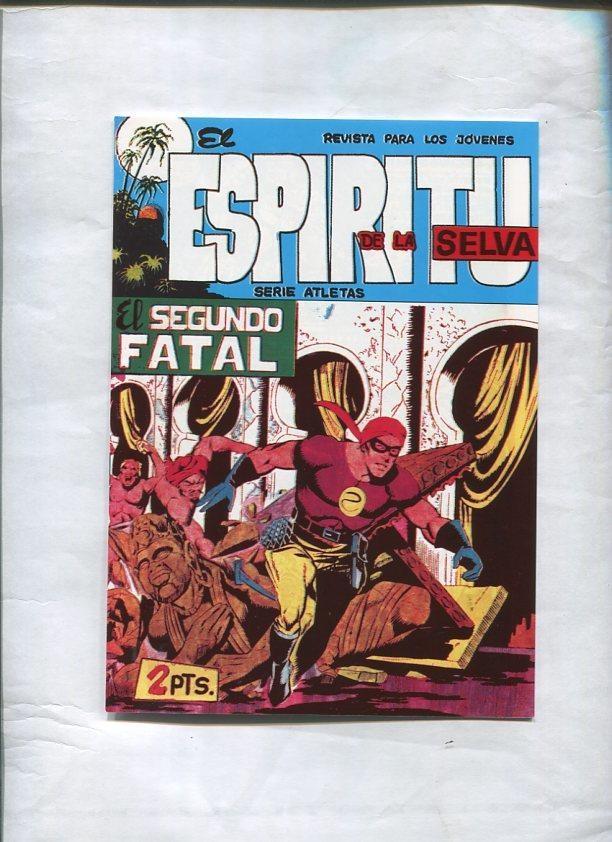 Facsimil: El Espiritu de la Selva numero 79: Segundo fatal
