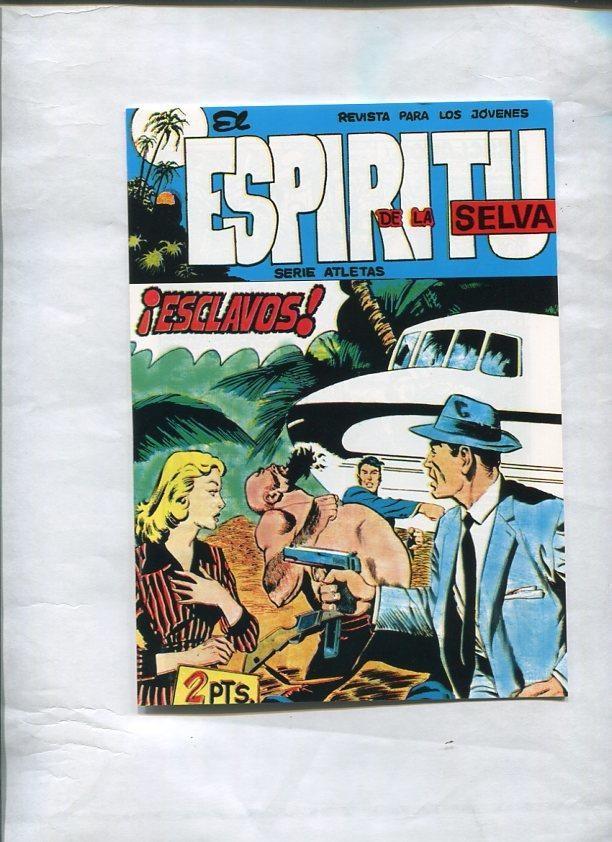 Facsimil: El Espiritu de la Selva numero 81: Esclavos