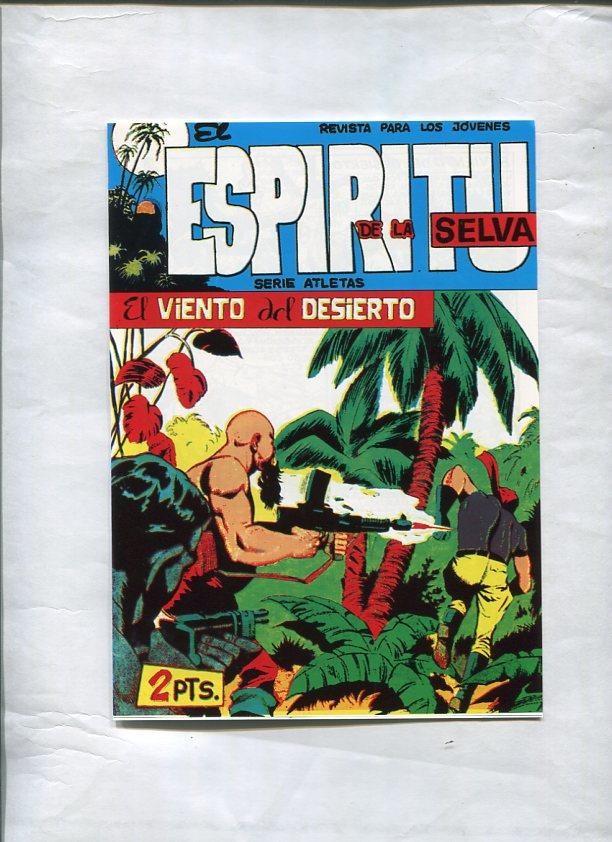 Facsimil: El Espiritu de la Selva numero 82: El viento del desierto