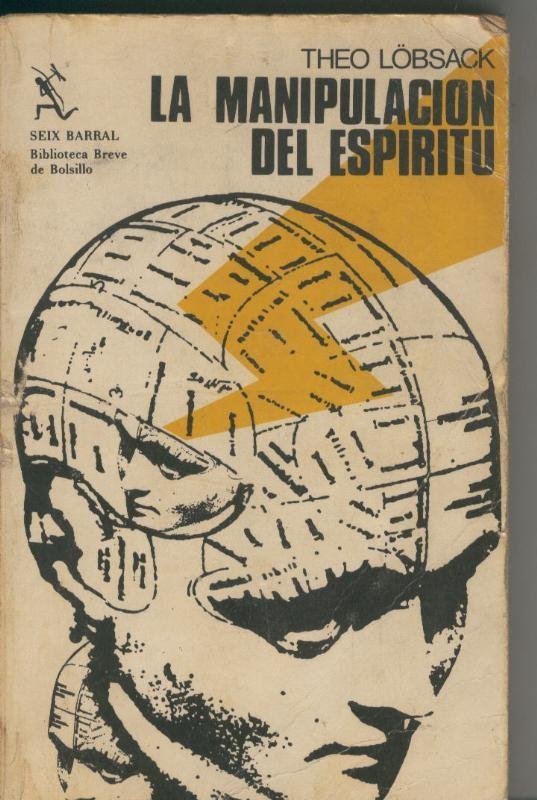 La manipulacion del espiritu