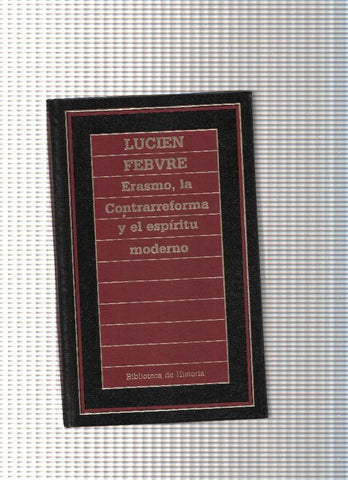 Erasmo, la Contrarreforma y el espiritu moderno