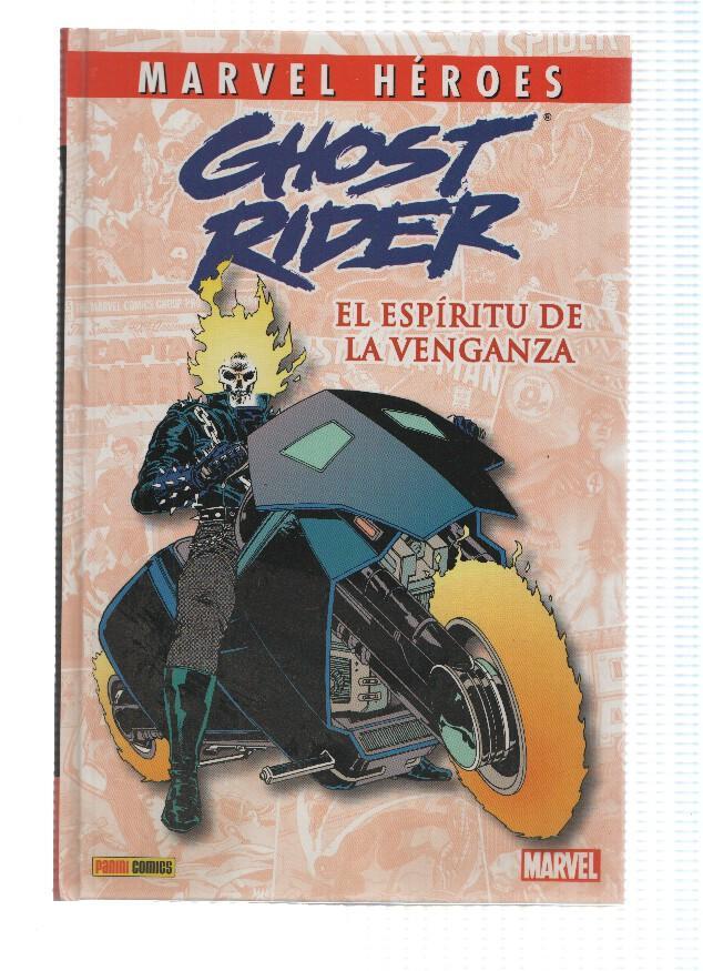 Marvel Heroes, Numero 32: GHOST RIDER: EL ESPIRITU DE LA VENGANZA (Panini 2010)
