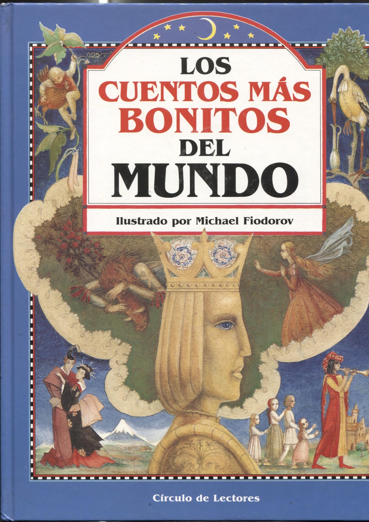 Los cuentos mas bonitos del mundo, ilustrada por Michael Fiodorov