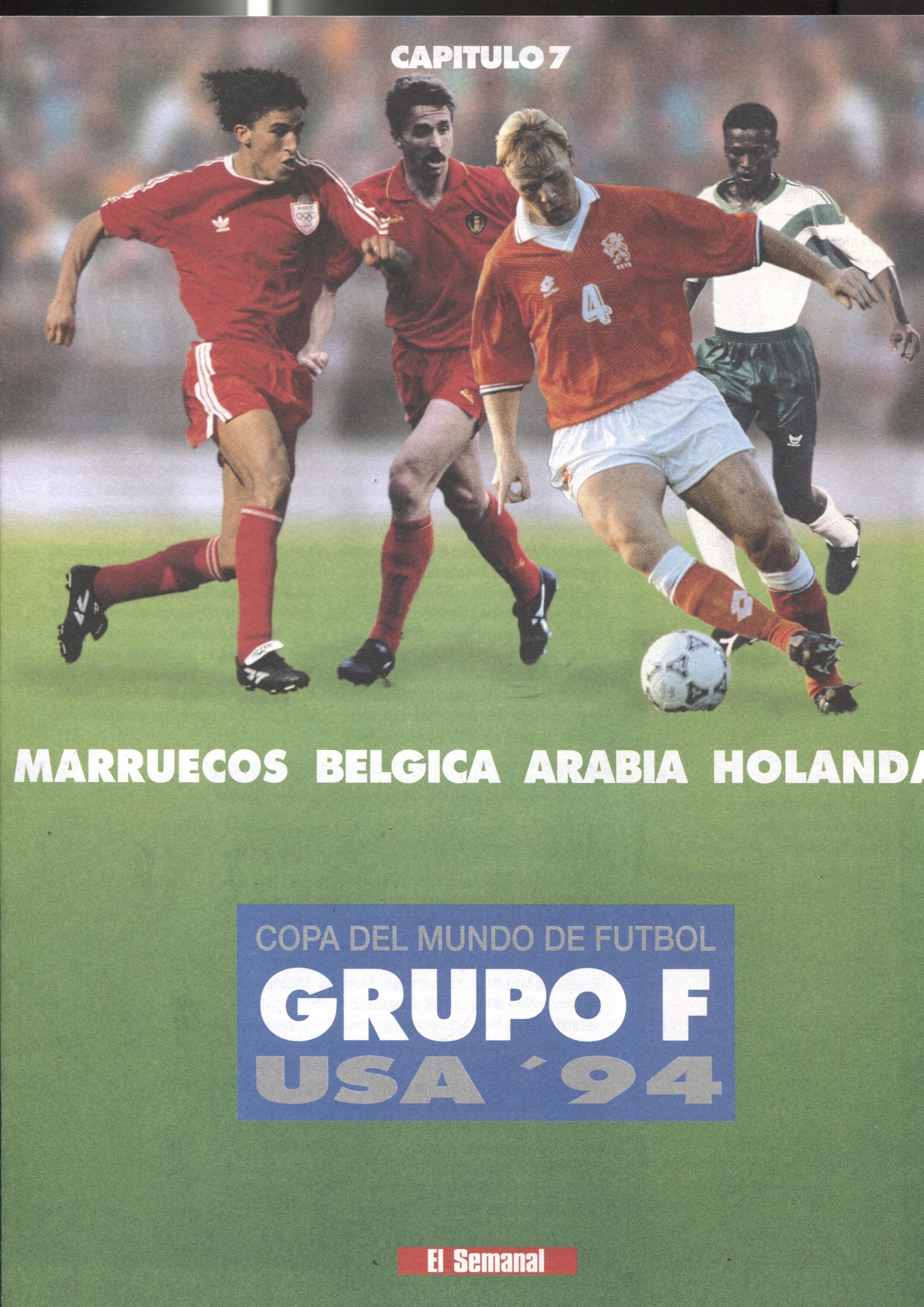 Copa del Mundo de Futbol USA 94: fasciculo 7: Grupo F: Marruecos, Belgica, Arabia, Holanda