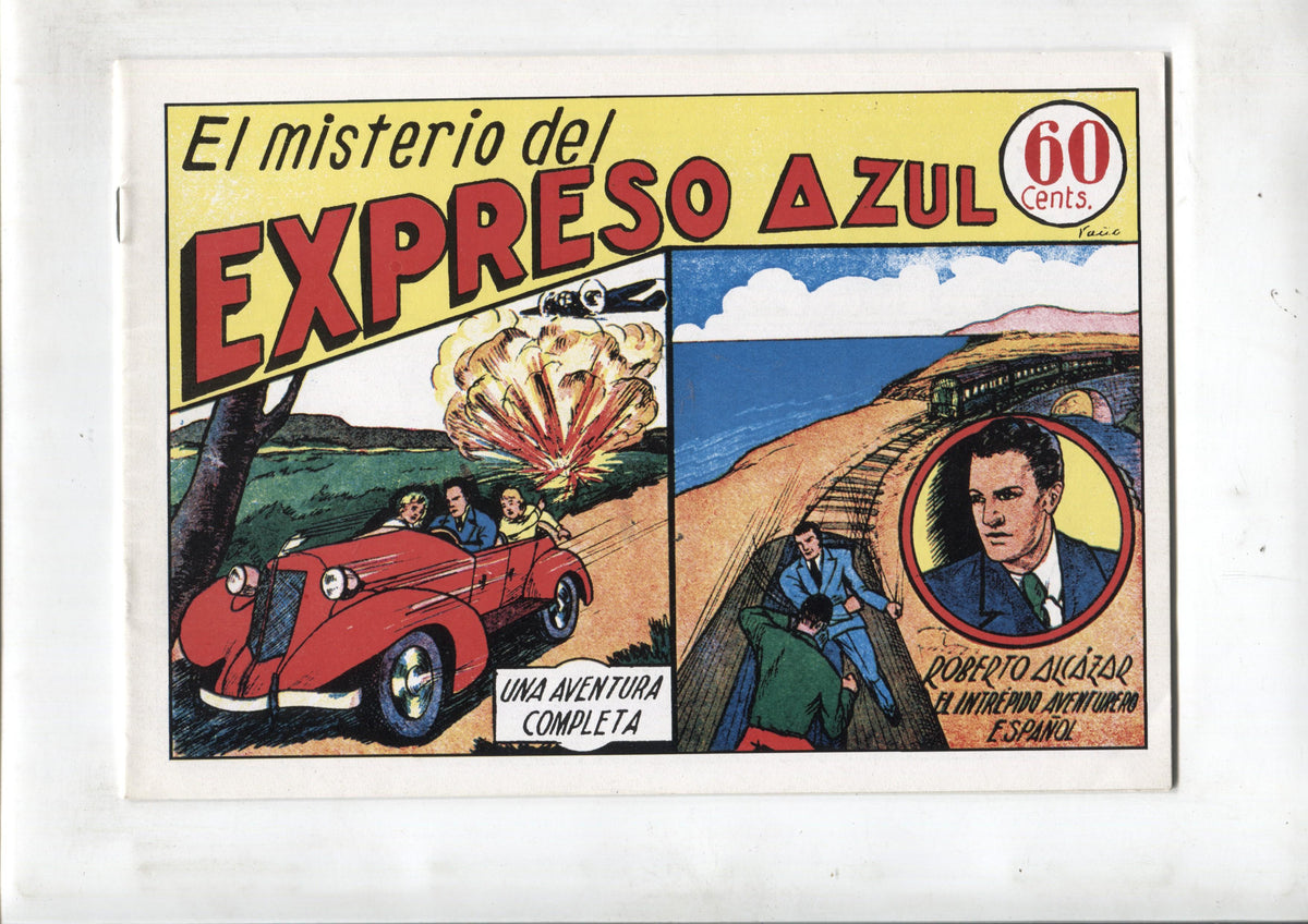 Facsimil: Roberto Alcazar y Pedrin numero 003: El misterio del expreso azul