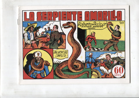 Facsimil: Roberto Alcazar y Pedrin numero 009: la serpiente amarilla