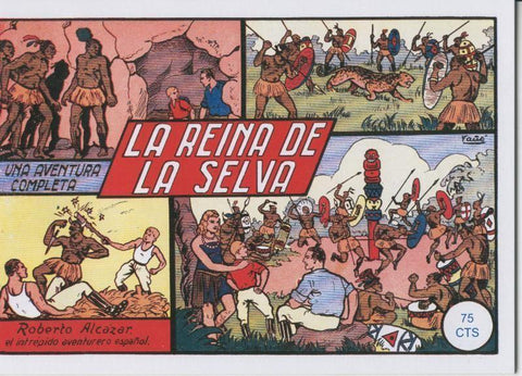 Facsimil: Roberto Alcazar y Pedrin numero 019: La reina de la selva