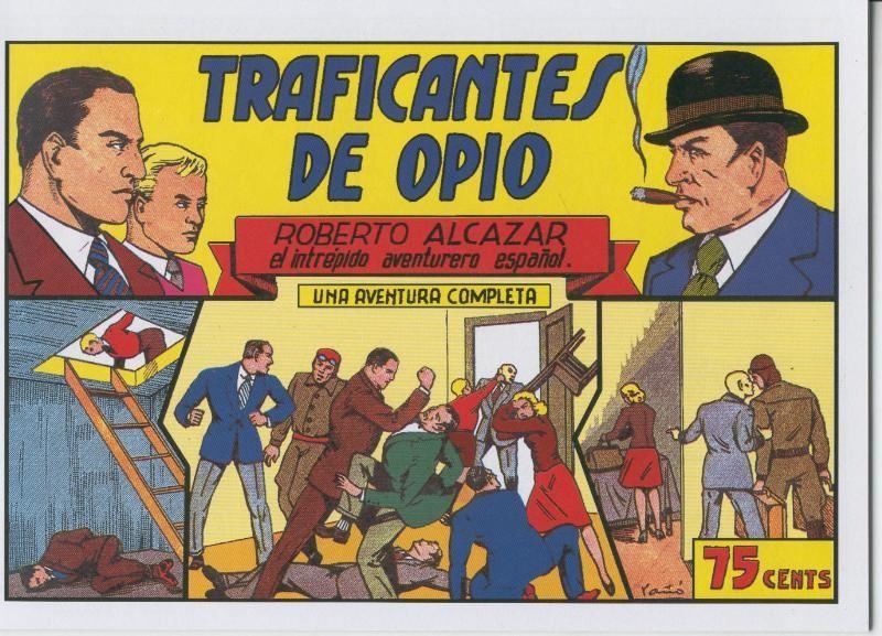 Facsimil: Roberto Alcazar y Pedrin numero 066: Traficantes de opio