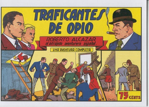 Facsimil: Roberto Alcazar y Pedrin numero 066: Traficantes de opio