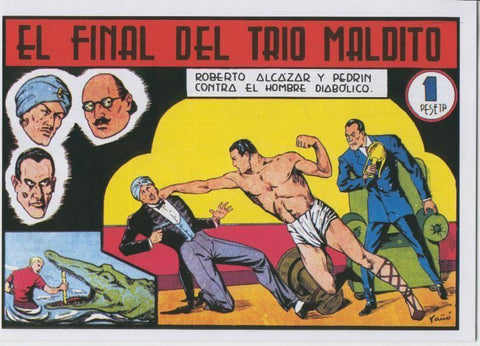 Facsimil: Roberto Alcazar y Pedrin numero 120: El final del trio maldito