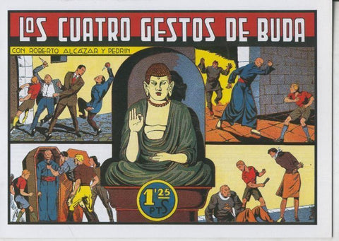 Facsimil: Roberto Alcazar y Pedrin numero 125: Los cuatros gestos de Buda