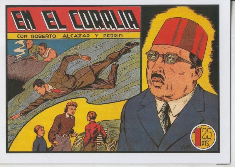 Facsimil: Roberto Alcazar y Pedrin numero 142: En el Coralia