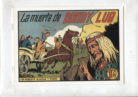 Facsimil: Roberto Alcazar y Pedrin numero 149: La muerte de Dandy Lub