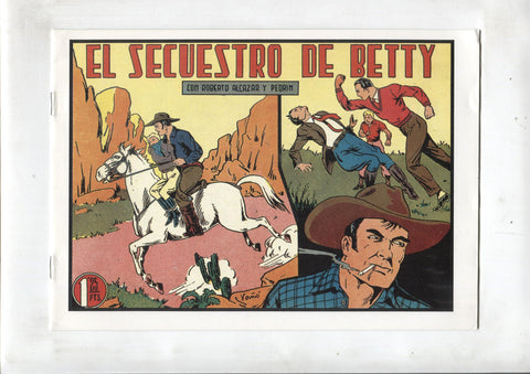 Facsimil: Roberto Alcazar y Pedrin numero 157: El secuestro de Betty