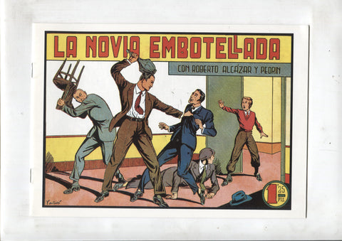 Facsimil: Roberto Alcazar y Pedrin numero 165: La novia embotellada