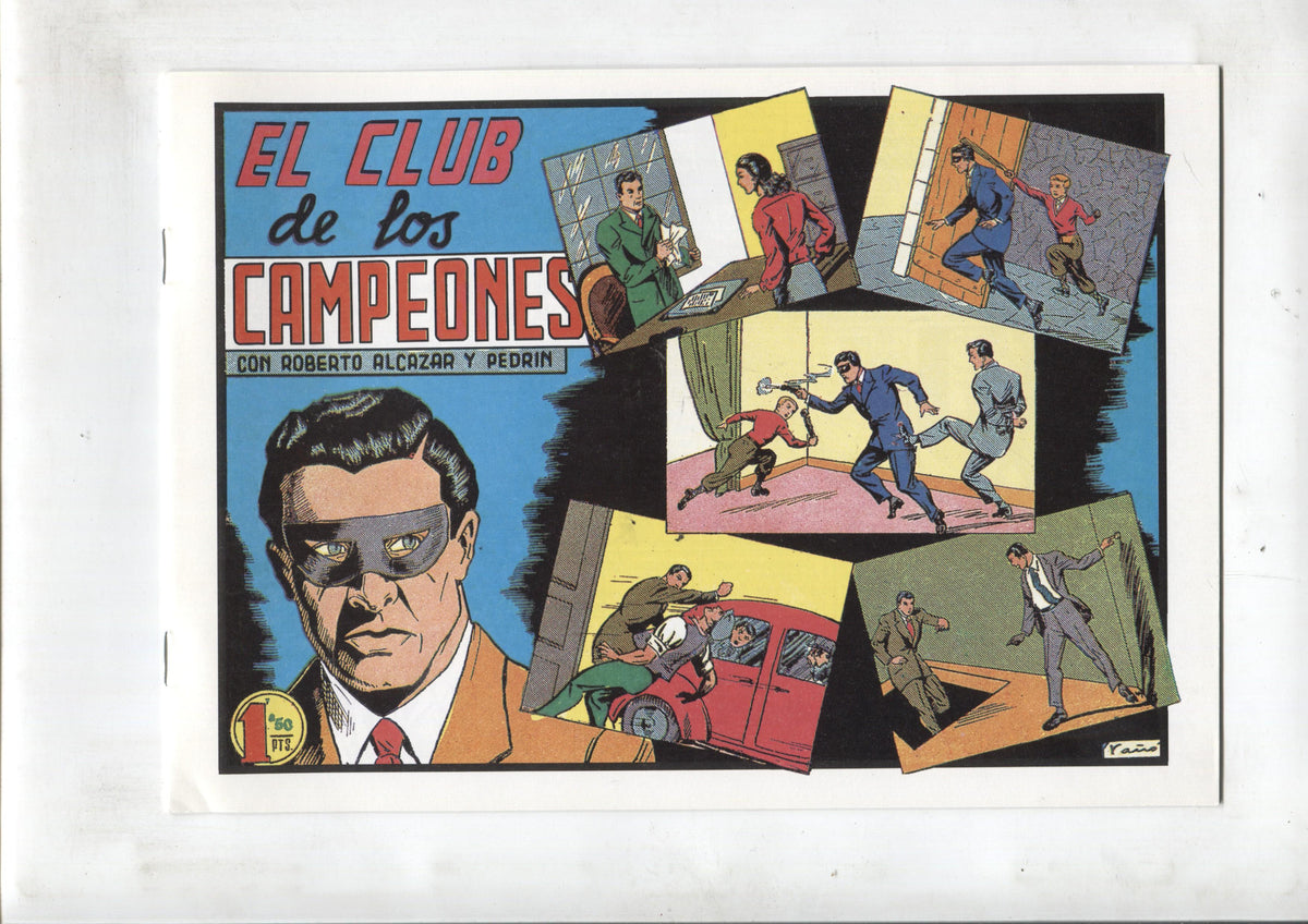 Facsimil: Roberto Alcazar y Pedrin numero 168: El club de los campeones