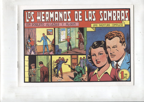 Facsimil: Roberto Alcazar y Pedrin numero 200: Los hermanos de las sombras