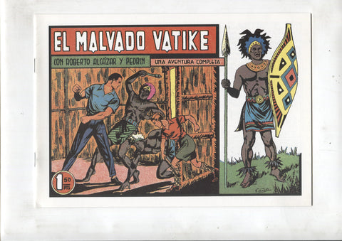 Facsimil: Roberto Alcazar y Pedrin numero 205: El malvado Vatike