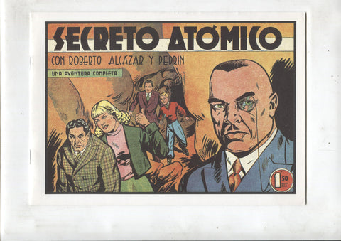 Facsimil: Roberto Alcazar y Pedrin numero 219: Secreto atomico