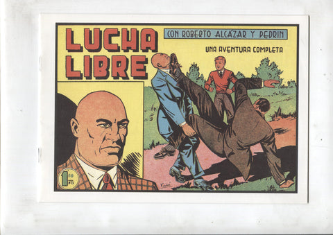 Facsimil: Roberto Alcazar y Pedrin numero 220: Lucha libre