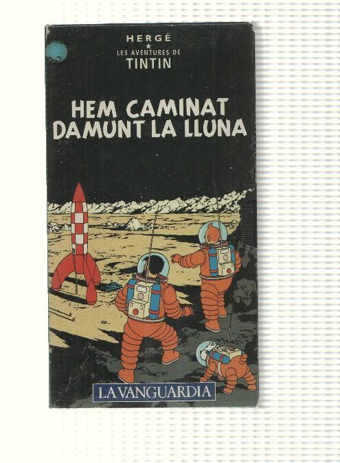 VHS La Vanguardia: num 04 - Les Aventures de Tintin. Hem caminat damunt la Lluna. Herge