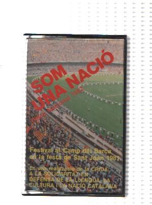 Cinta-Casete: SOM UNA NOCIO - Diada Nacional 1982 al CAMP NOU