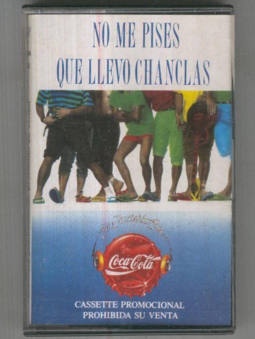 Cinta Casete: NO ME PISES QUE LLEVO CHANCLAS - (Promocional Coca-Cola)