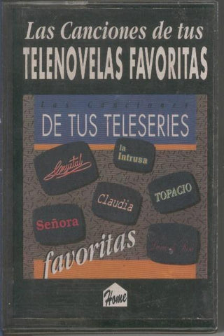 Cinta Casete: TELENOVELAS FAVORITAS – Las canciones de tus teleseries