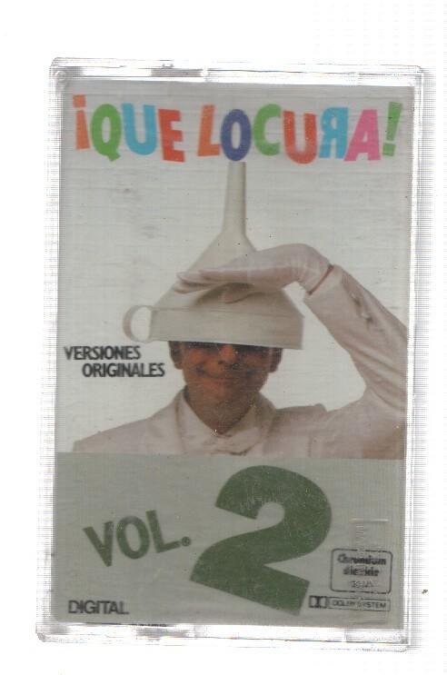 Cinta Cassette: QUE LOCURA - Versiones Originales / Volumen 2 (Polystar 1987)