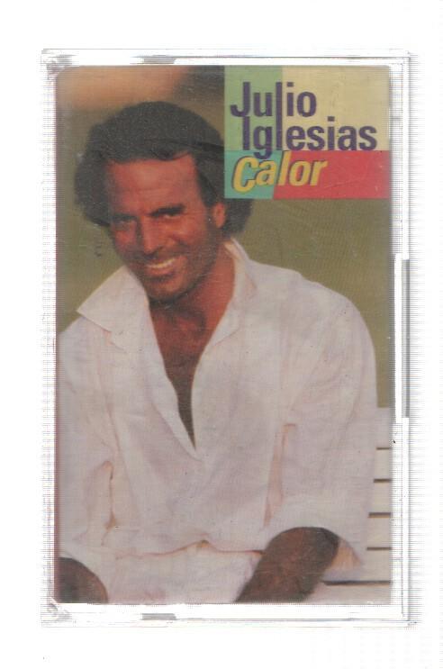 Cinta Casete: JULIO IGLESIAS - Calor (CBS 1992)