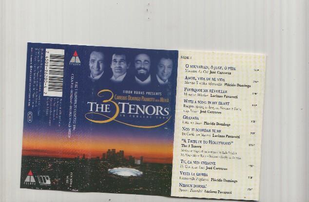 Caratula Casete: THE 3 TENORS / LOS 3 TENORES - The Concert 1994