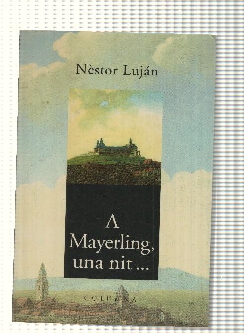 A Mayerling , una nit ...