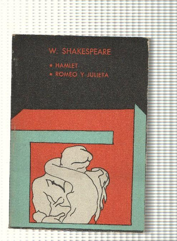 Hamlet- Romeo y Julieta