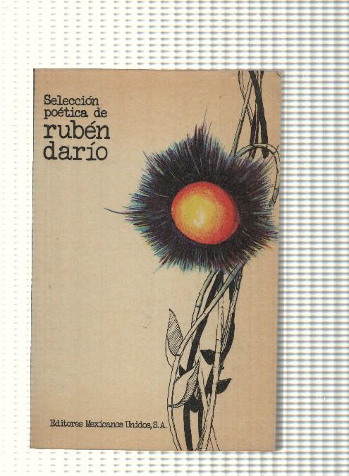 Seleccion Poetica de Ruben Dario: Los cisnes-Clavivordio de la abuela- La Dulzura del Angelus- Friso-