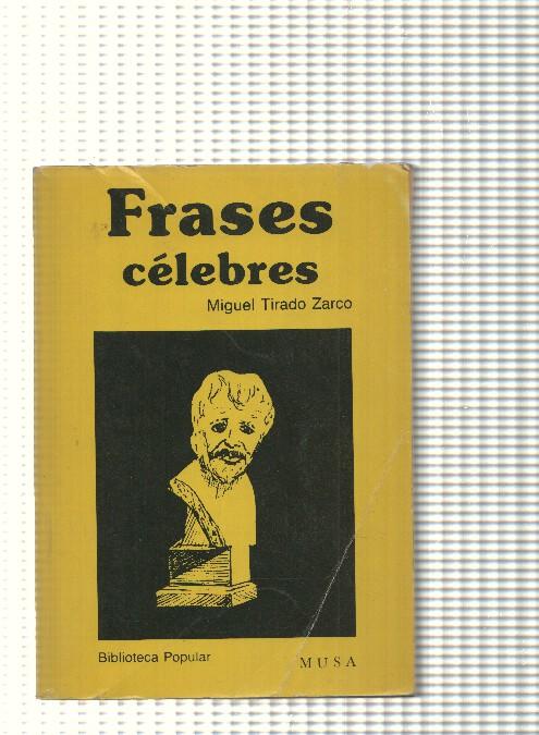 Biblioteca popular: Frases celebres