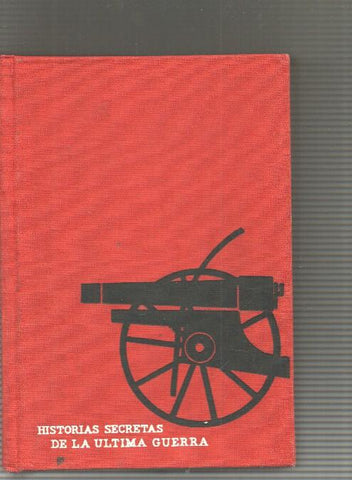 Historias Secretas de la ultima guerra: El idolo de San Vittore- Una noche que no se olvidara-Desafio