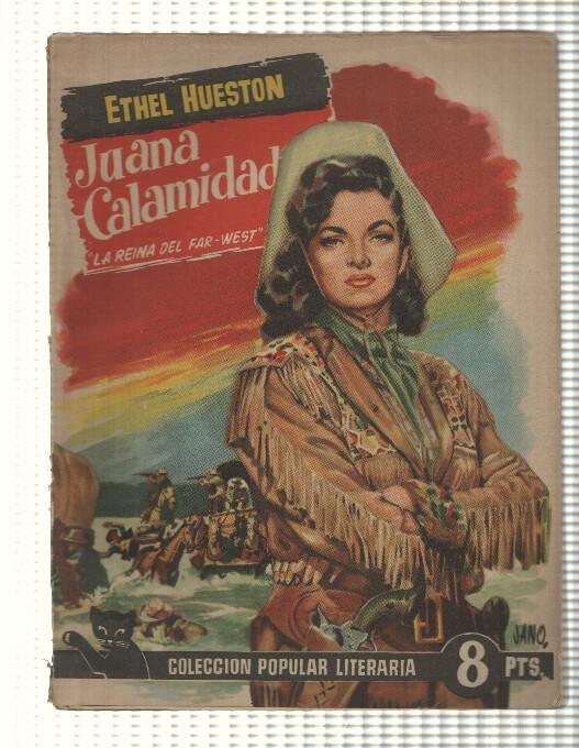 CLP num 21: Juana Calamidad (La Reina del Far-West). Coleccion Popular literaria