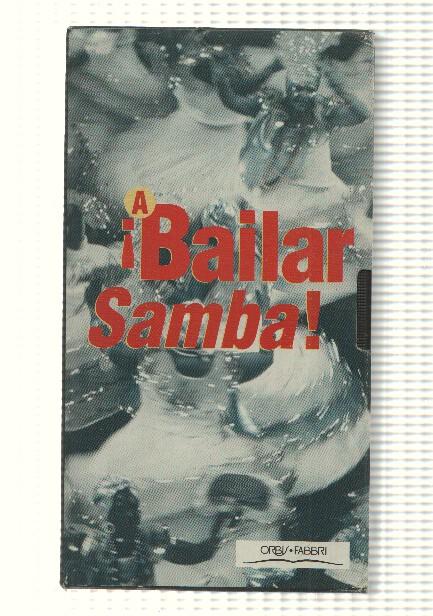 VHS, Orbis-Fabri: A Bailar Samba