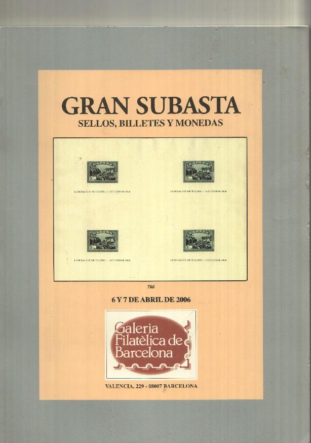Gran Subasta: Galeria Filatelica de Barcelona 2006, 6 y 7 de abril. Sellos, billetes y monedas. 