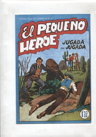 Facsimil: El Pequeño Heroe numero 026: Jugada por jugada