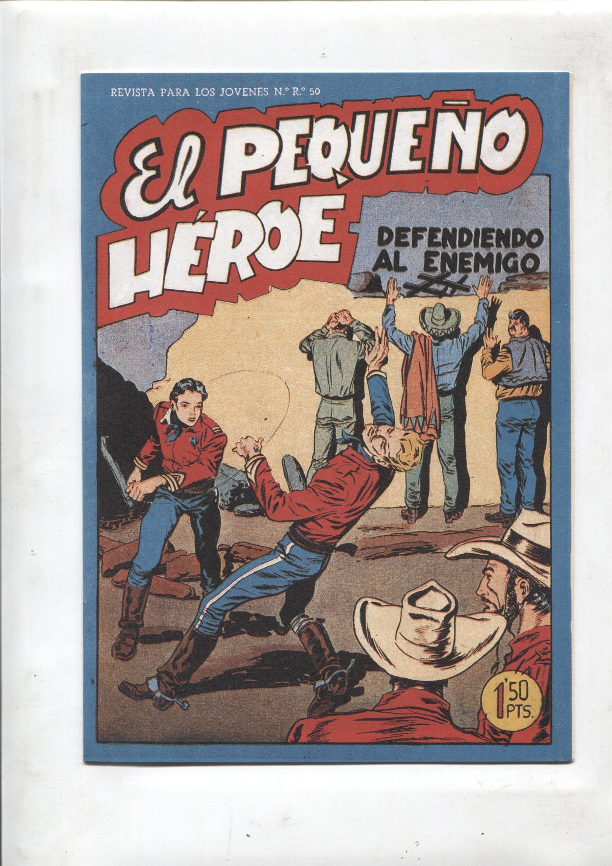 Facsimil: El Pequeño Heroe numero 029: Defendiendo al enemigo