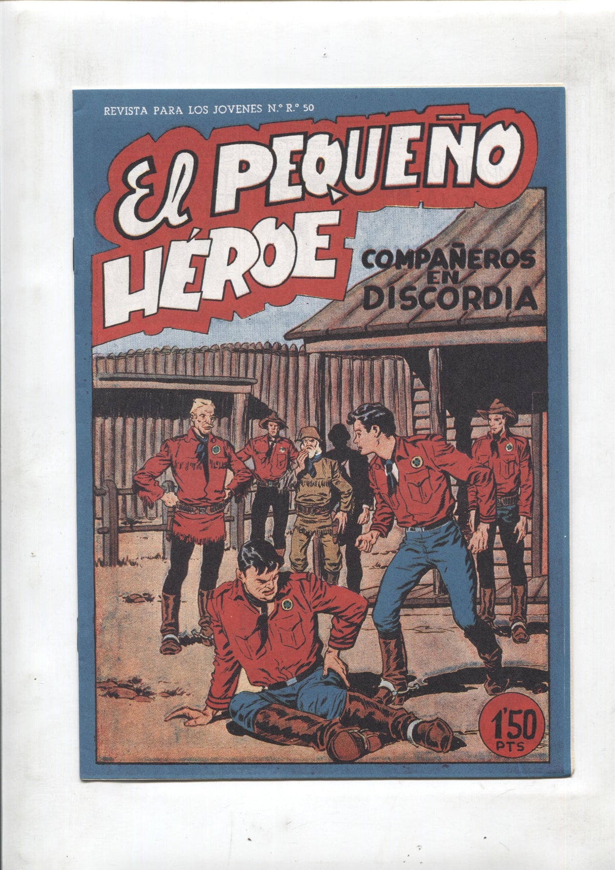 Facsimil: El Pequeño Heroe numero 033: compañeros en discordia