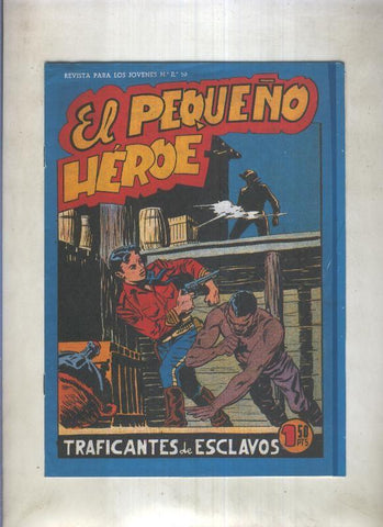 Facsimil: El Pequeño Heroe numero 064: Traficantes de esclavos