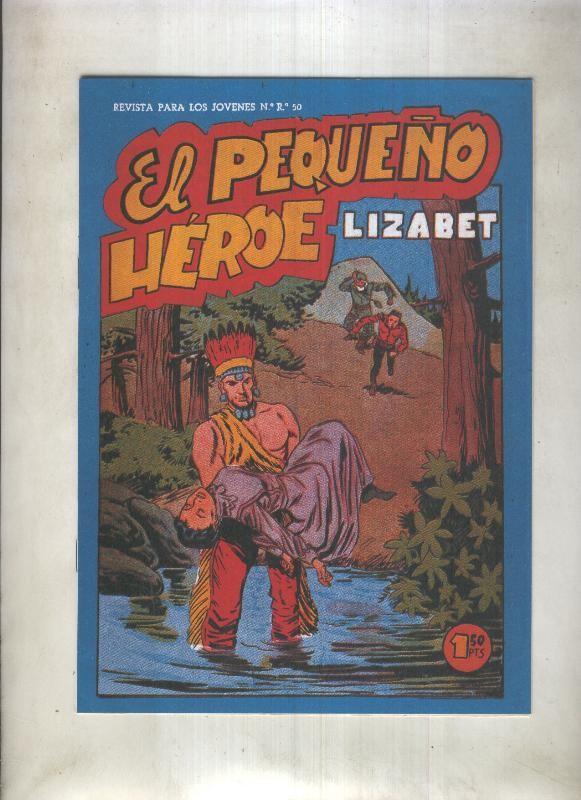 Facsimil: El Pequeño Heroe numero 070: Lizabet