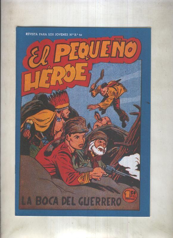Facsimil: El Pequeño Heroe numero 071: La boca del guerrero