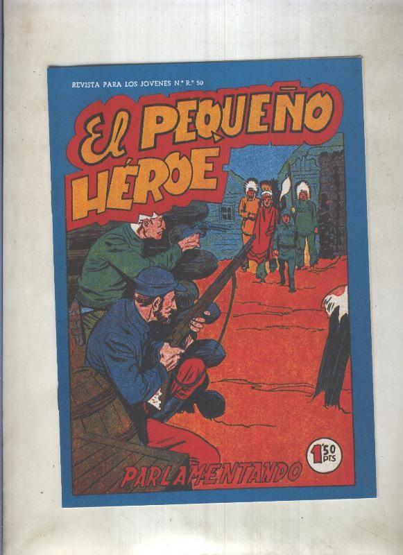 Facsimil: El Pequeño Heroe numero 078: Parlamentando