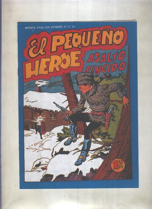 Facsimil: El Pequeño Heroe numero 083: Asalto fingido