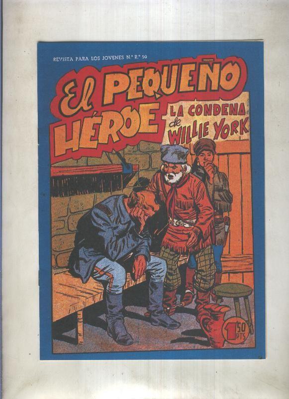 Facsimil: El Pequeño Heroe numero 085: La condena de Willie York