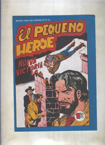 Facsimil: El Pequeño Heroe numero 090: Nueva victoria
