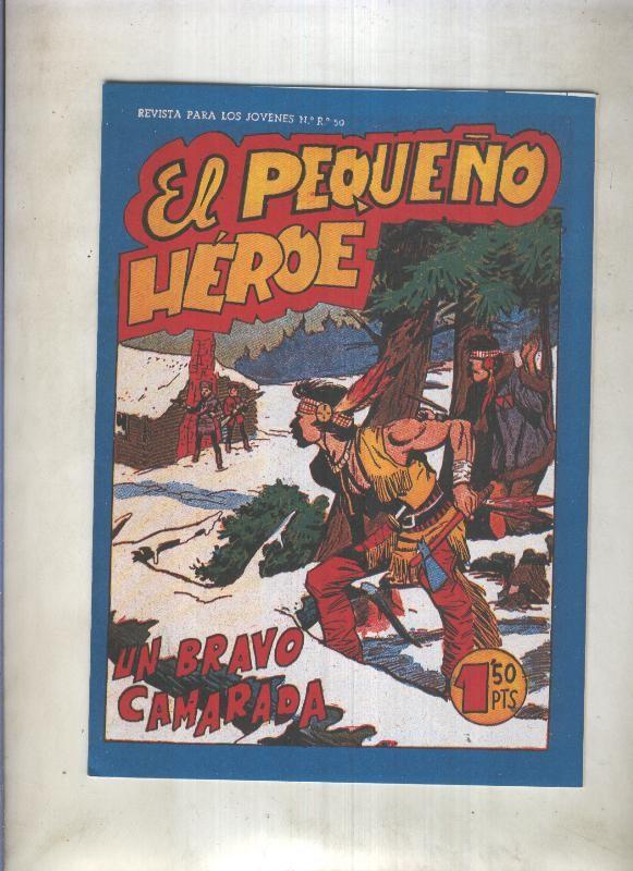 Facsimil: El Pequeño Heroe numero 102: Un bravo camarada